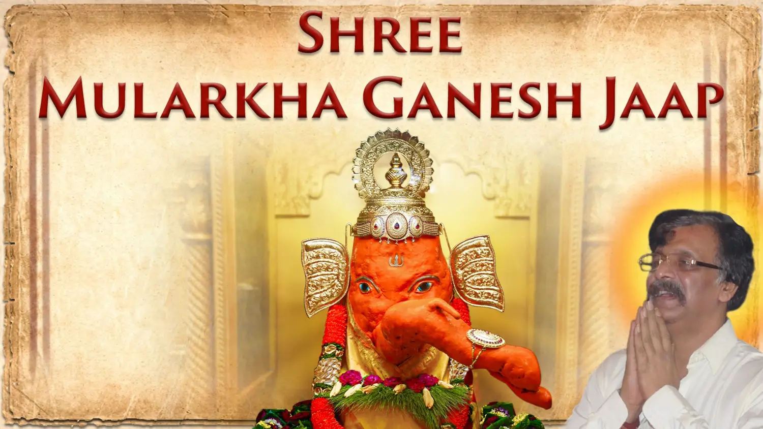 Shree Mularkha Ganesh Jaap
