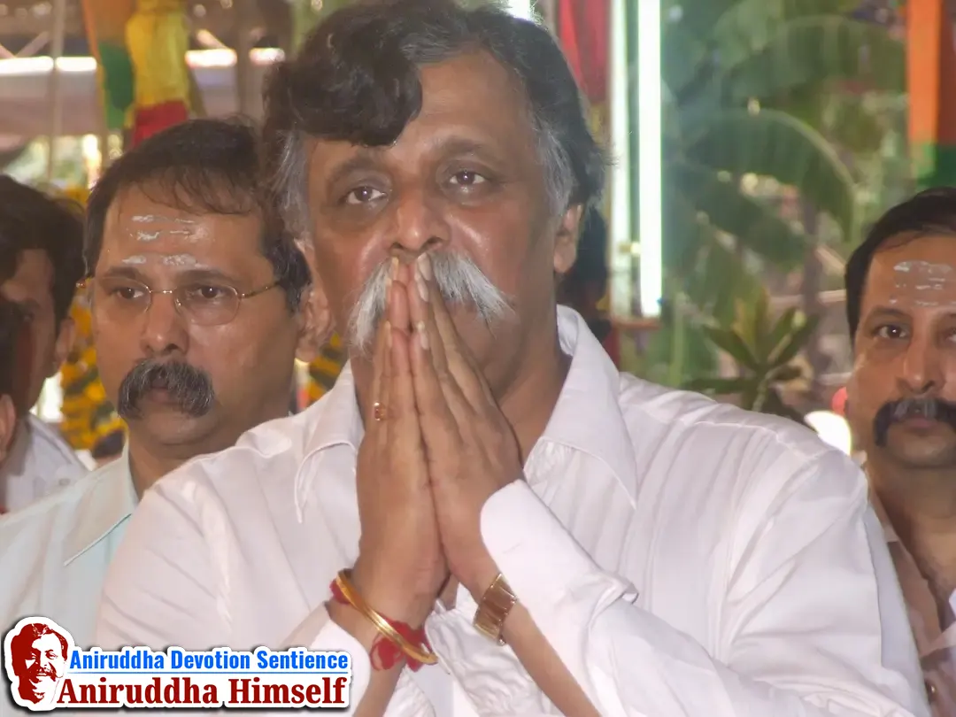Sadguru Aniruddha Bapu at Shree Avdhoot Chintan Utsav