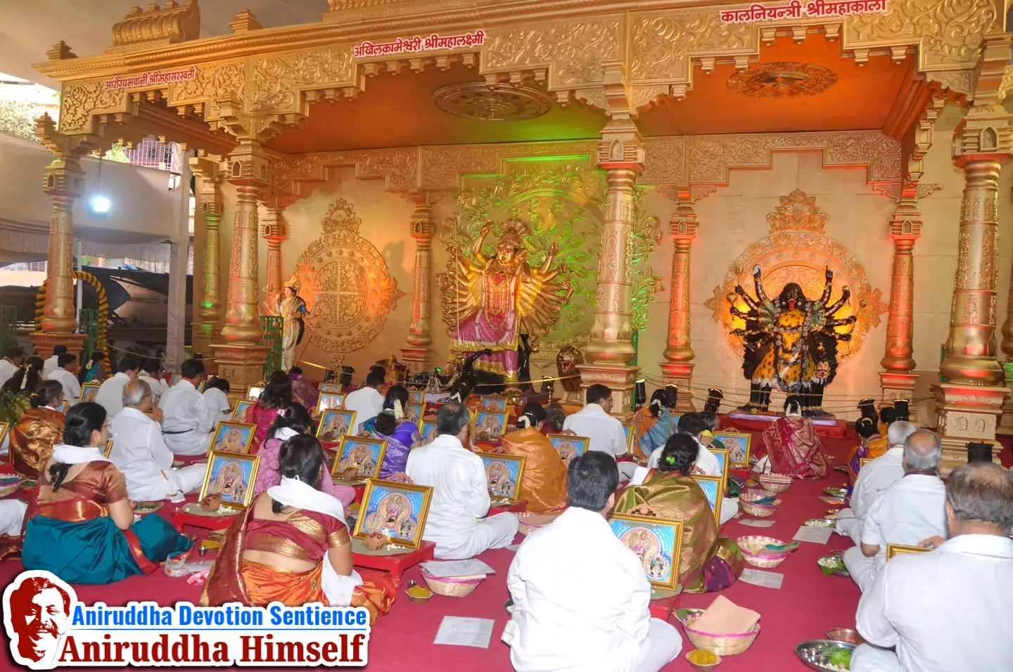 Shraddhavans perform Mahapoojan of the three sublime forms of Mahishasurmardini - Akhil Kameshwari, Kaalniyantri and Arogyabhavani during Shree Varada Chandika Prasannotsav at Shree Harigurugram in 2011.