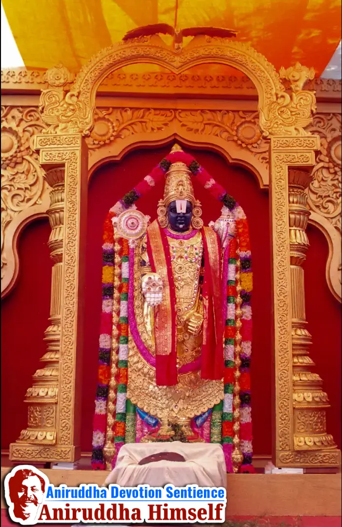 7-foot-tall idol of Shree Venkatesh, an exact replica of Tirupati, was made during 'Shree Venkatesh Saptakoti Jap' Utsav held in the year 2000